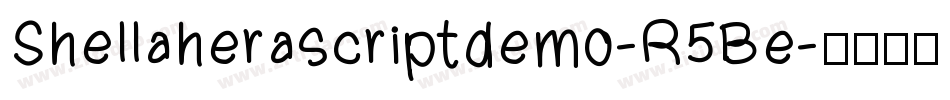 Shellaherascriptdemo-R5Be字体转换