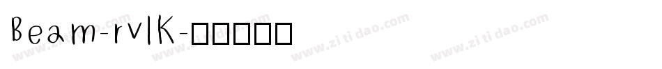 Beam-rvlK字体转换