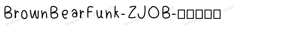 BrownBearFunk-ZJOB字体转换