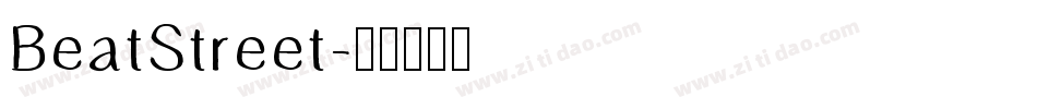 BeatStreet字体转换