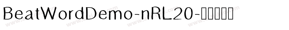 BeatWordDemo-nRL20字体转换