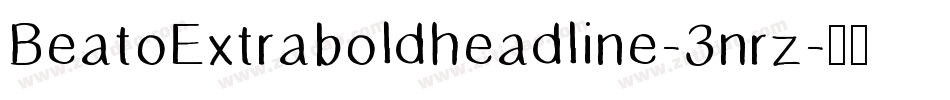 BeatoExtraboldheadline-3nrz字体转换