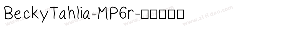 BeckyTahlia-MP6r字体转换