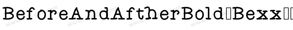 BeforeAndAftherBold-Bexx字体转换