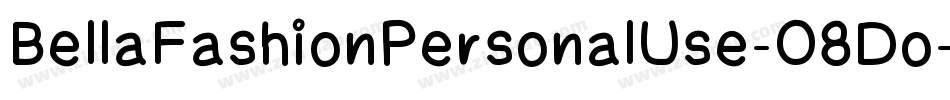 BellaFashionPersonalUse-O8Do字体转换