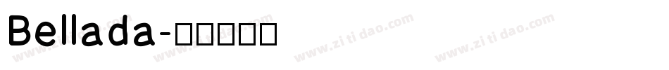 Bellada字体转换