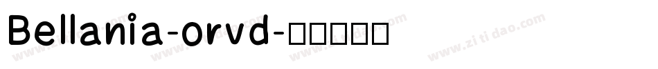 Bellania-orvd字体转换