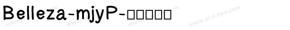 Belleza-mjyP字体转换