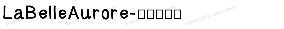 LaBelleAurore字体转换