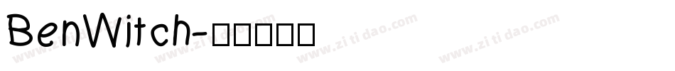 BenWitch字体转换