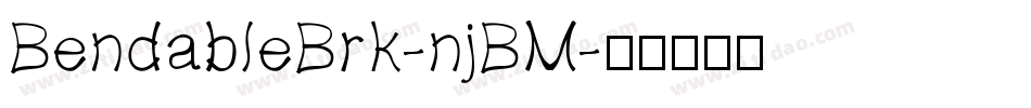 BendableBrk-njBM字体转换