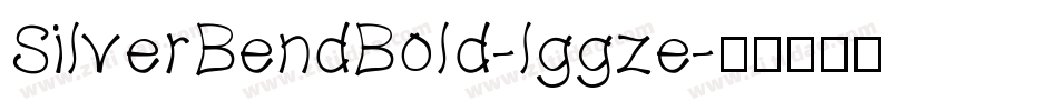 SilverBendBold-lggze字体转换