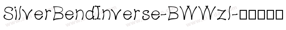 SilverBendInverse-BWWzl字体转换