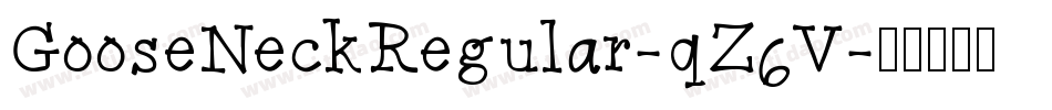 GooseNeckRegular-qZ6V字体转换