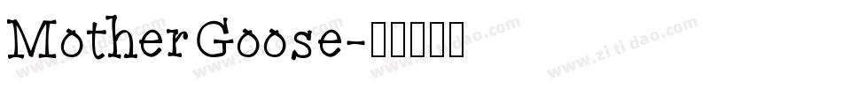 MotherGoose字体转换