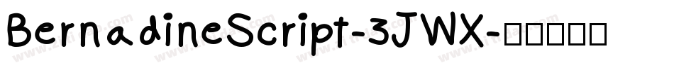 BernadineScript-3JWX字体转换