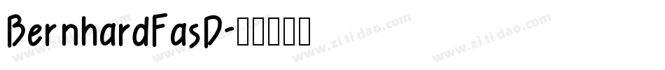 BernhardFasD字体转换