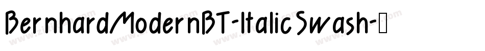BernhardModernBT-ItalicSwash字体转换
