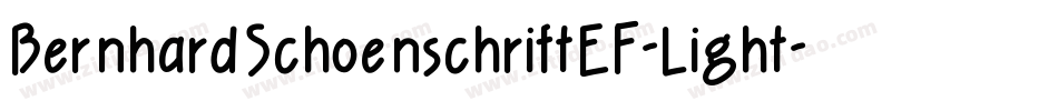 BernhardSchoenschriftEF-Light字体转换