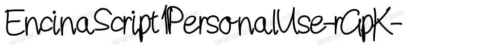EncinaScript1PersonalUse-rGpK字体转换