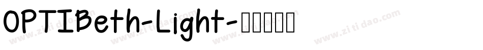 OPTIBeth-Light字体转换