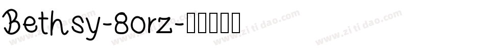 Bethsy-8orz字体转换