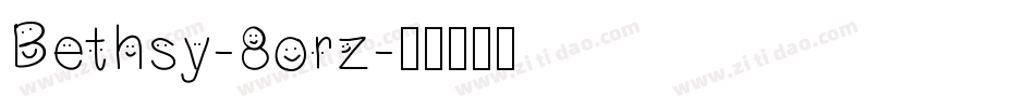 Bethsy-8orz字体转换