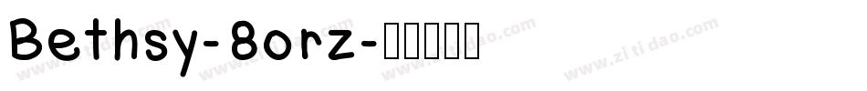 Bethsy-8orz字体转换