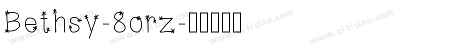 Bethsy-8orz字体转换