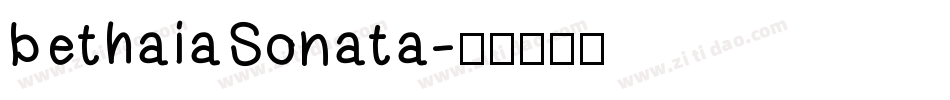 bethaiaSonata字体转换