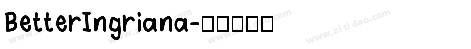 BetterIngriana字体转换
