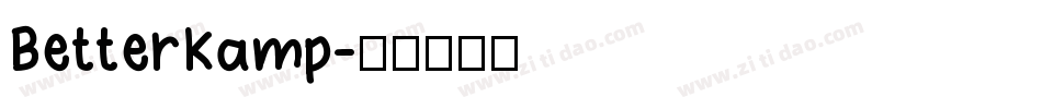 BetterKamp字体转换