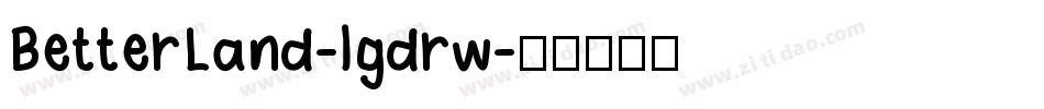 BetterLand-lgdrw字体转换
