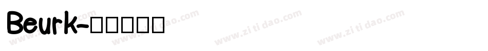 Beurk字体转换