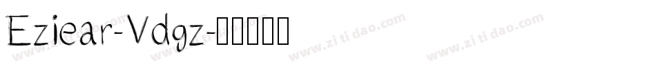 Eziear-Vdgz字体转换