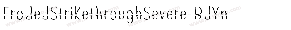 ErodedStrikethroughSevere-BdYn字体转换