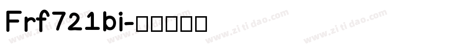 Frf721bi字体转换
