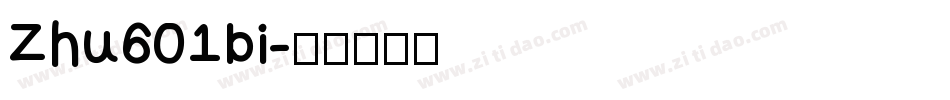Zhu601bi字体转换