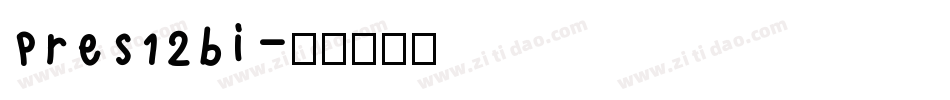 Pres12bi字体转换