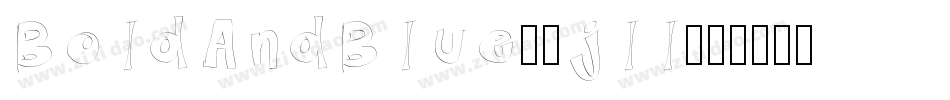 BoldAndBlue-4jll字体转换