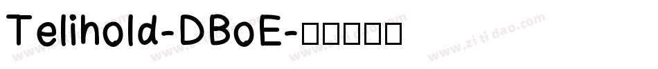 Telihold-DBoE字体转换