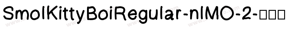 SmolKittyBoiRegular-nlMO-2字体转换