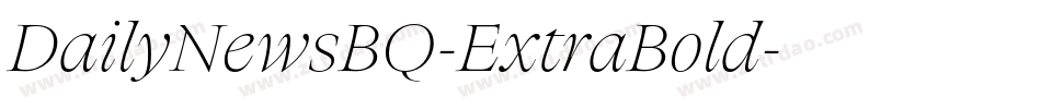 DailyNewsBQ-ExtraBold字体转换