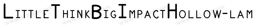 LittleThinkBigImpactHollow-lamw字体转换
