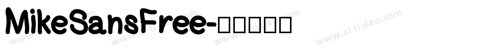 MikeSansFree字体转换
