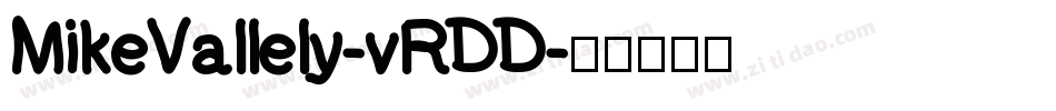 MikeVallely-vRDD字体转换