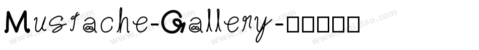 Mustache-Gallery字体转换