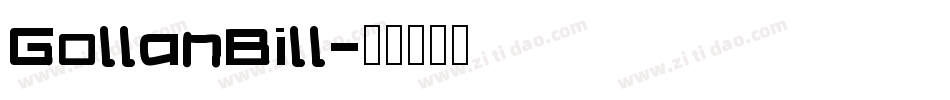 GollanBill字体转换