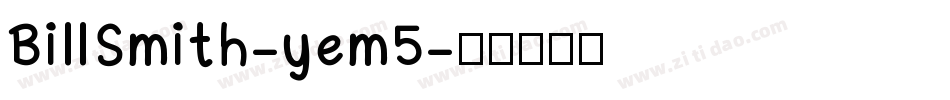 BillSmith-yem5字体转换