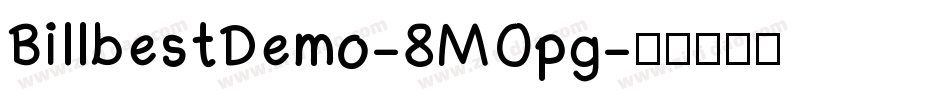 BillbestDemo-8MOpg字体转换